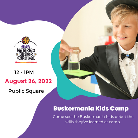 Buskermania Kids Camp-August 26, 2022 at 12:00 PM in the public square